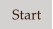 Start